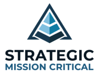 Strategic Mission Critical